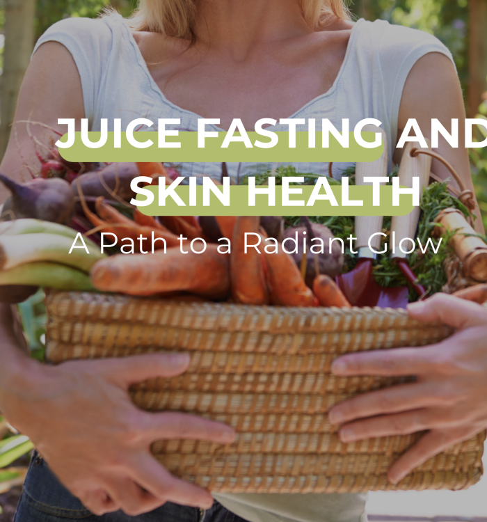 Juice Fasting and Skin Health: A Path to a Radiant Glow